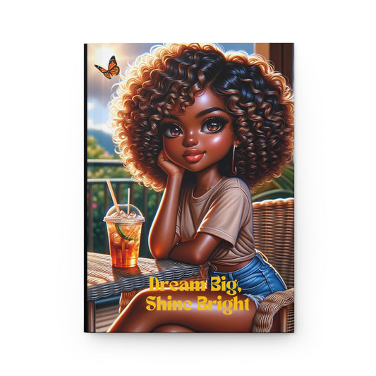 Dream Big Shine Bright - Hardcover Journal Matte